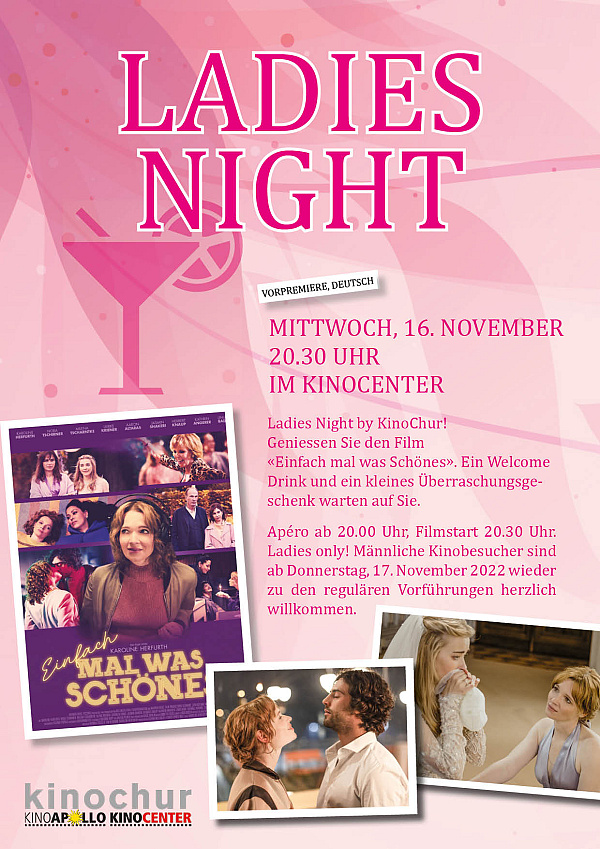 Ladies Night Aktuelles KinoChur, Kinocenter und Kino Apollo