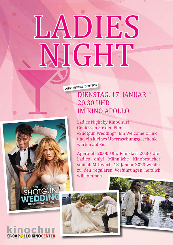 Ladies Night Aktuelles KinoChur, Kinocenter und Kino Apollo